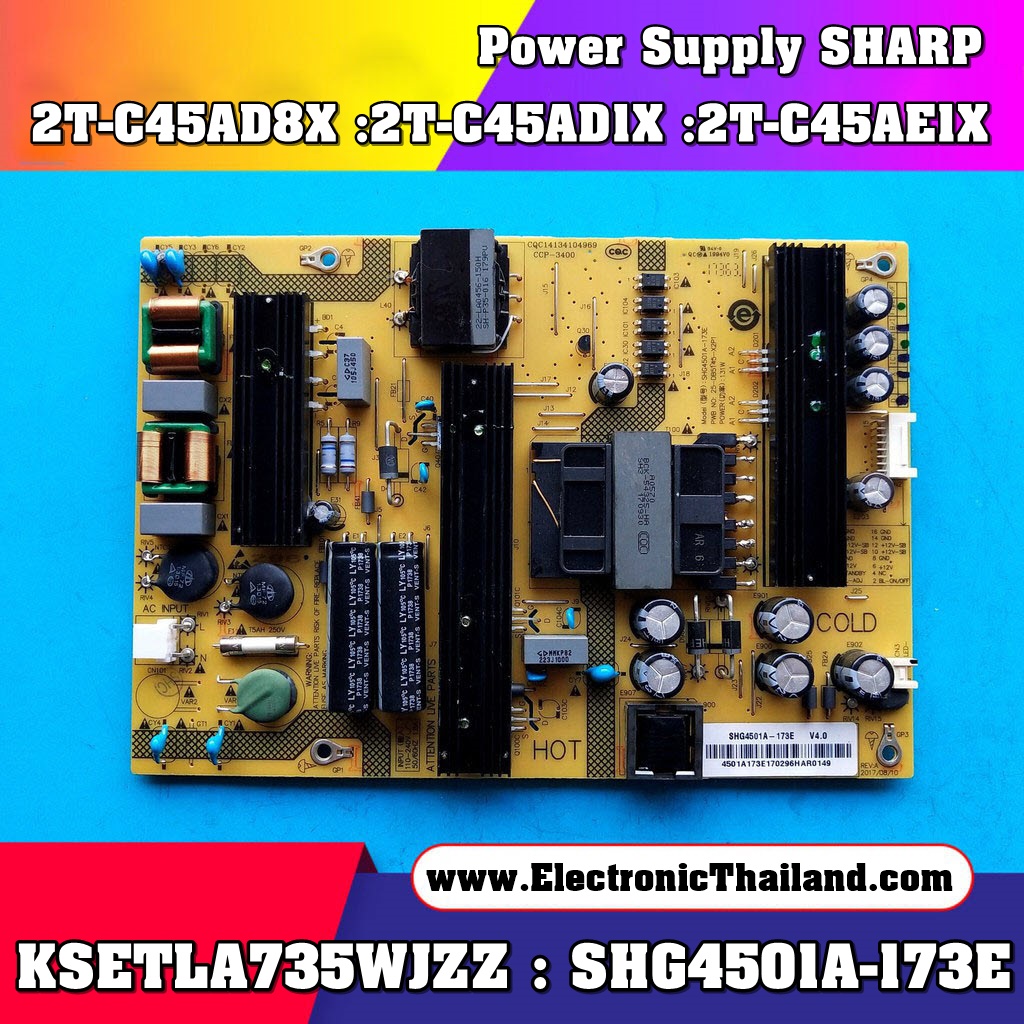 Power Supply SHARP 2T-C45AD8X :2T-C45AD1X :2T-C45AE1X KSETLA735WJZZ :SHG4501A-173E
