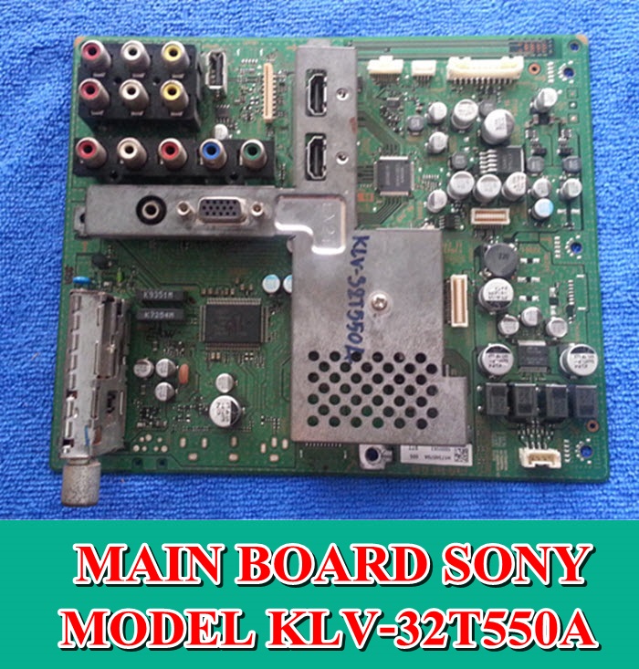 เมนบอร์ด SONY KLV-32T550A