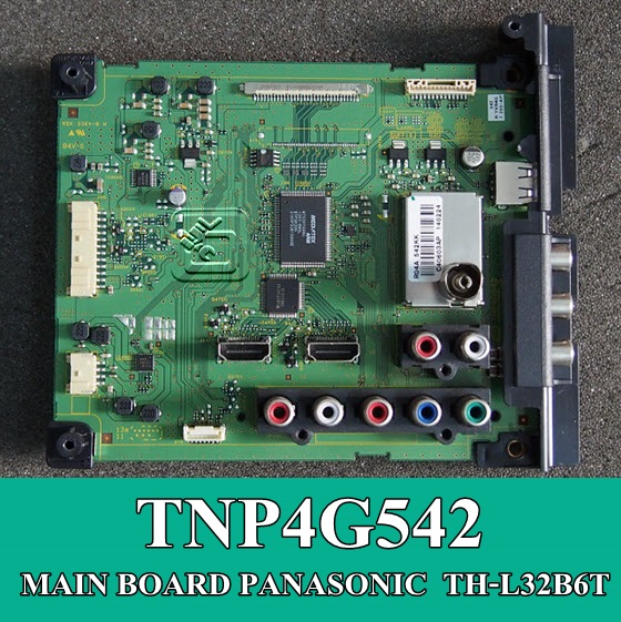 MAIN BOARD PANASONIC TH-L32B6T