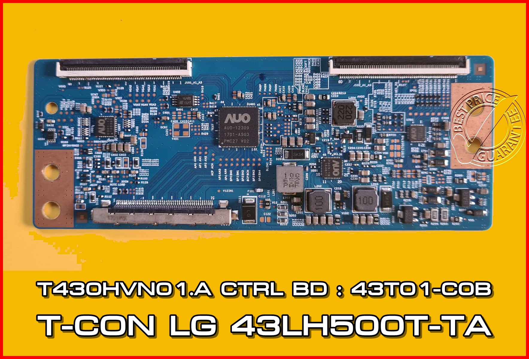 T-CON LG 43LH500T-TA T430HVN01.A CTRL BD : 43T01-C0B