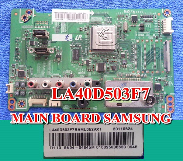 เมนบอร์ด SAMSUNG LA40D503F7