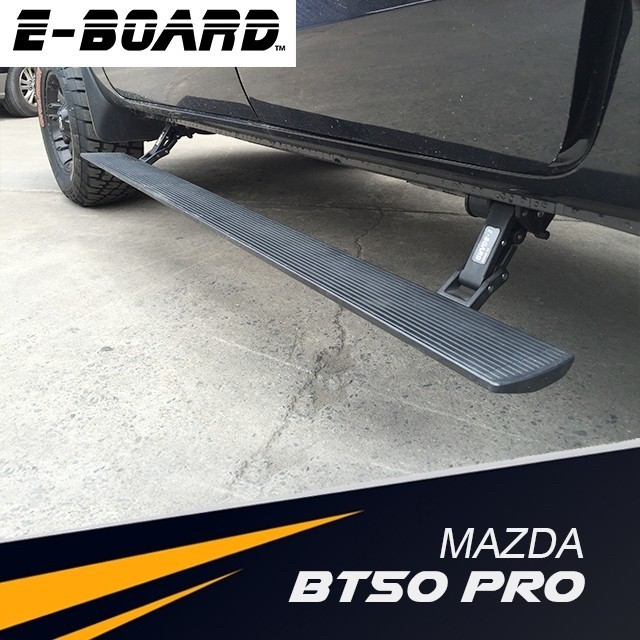 E-Board บันไดไฟฟ้า MAZDA BT50 PRO 2015 UP