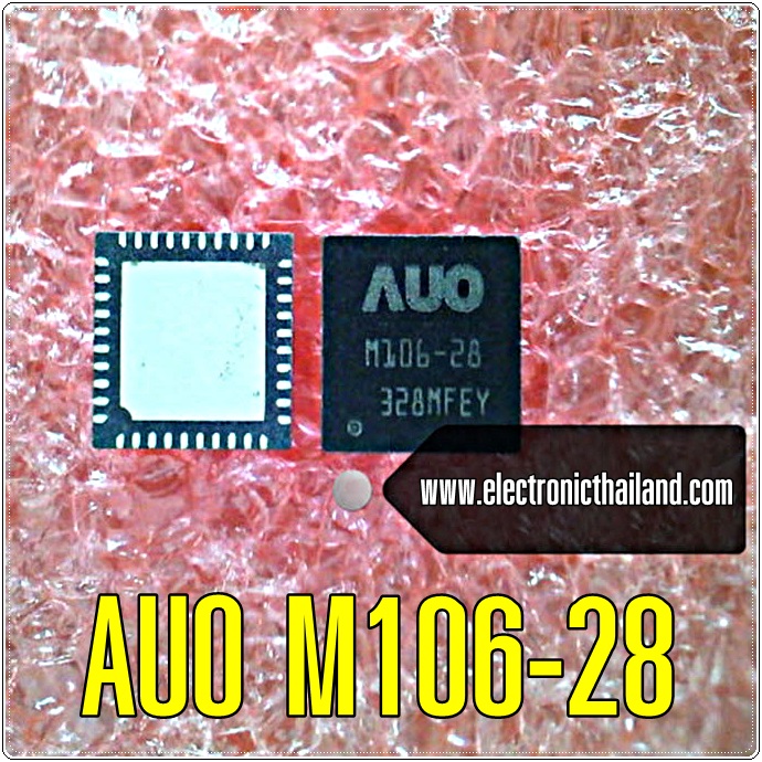 AUO M106-28 IC. M106-28 QFN40 For Repair T-BAR