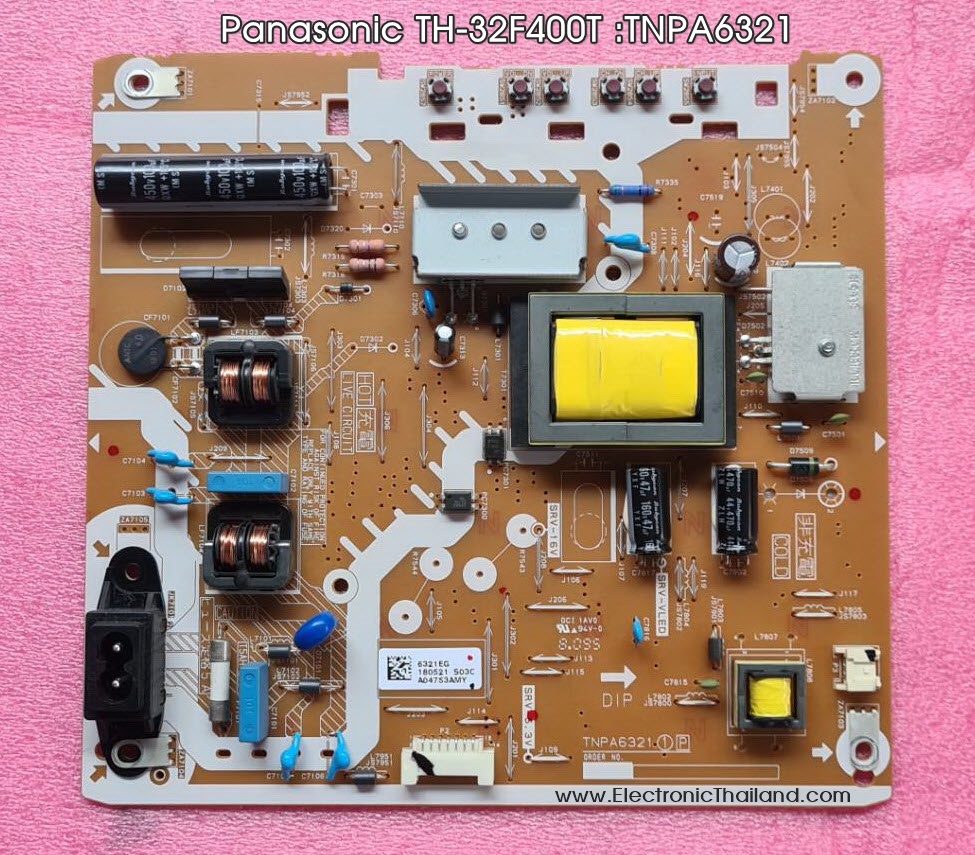 Power Supply Panasonic TH-32E410T :TH-32E400T : TH-32F400T :TNPA6321