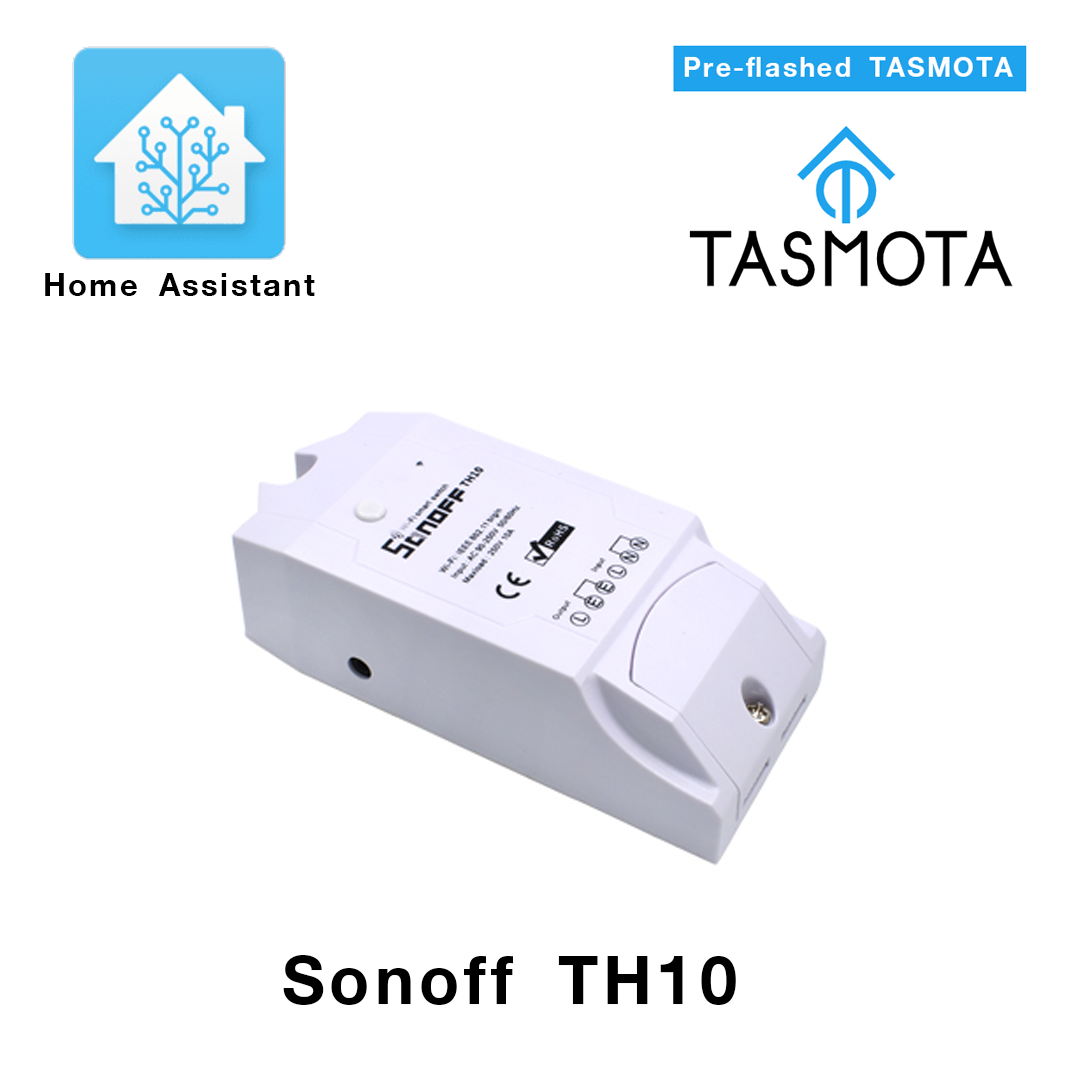 Sonoff ฺTH10 Pre-Flashed with Tasmota ใช้งานกับ Home Assistant หรือระบบ Home Automation อื่นๆ