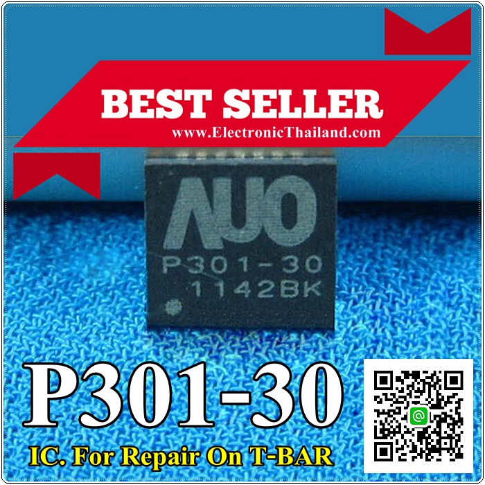 P301-30 AUO P301-30 IC. For Repair On T-BAR