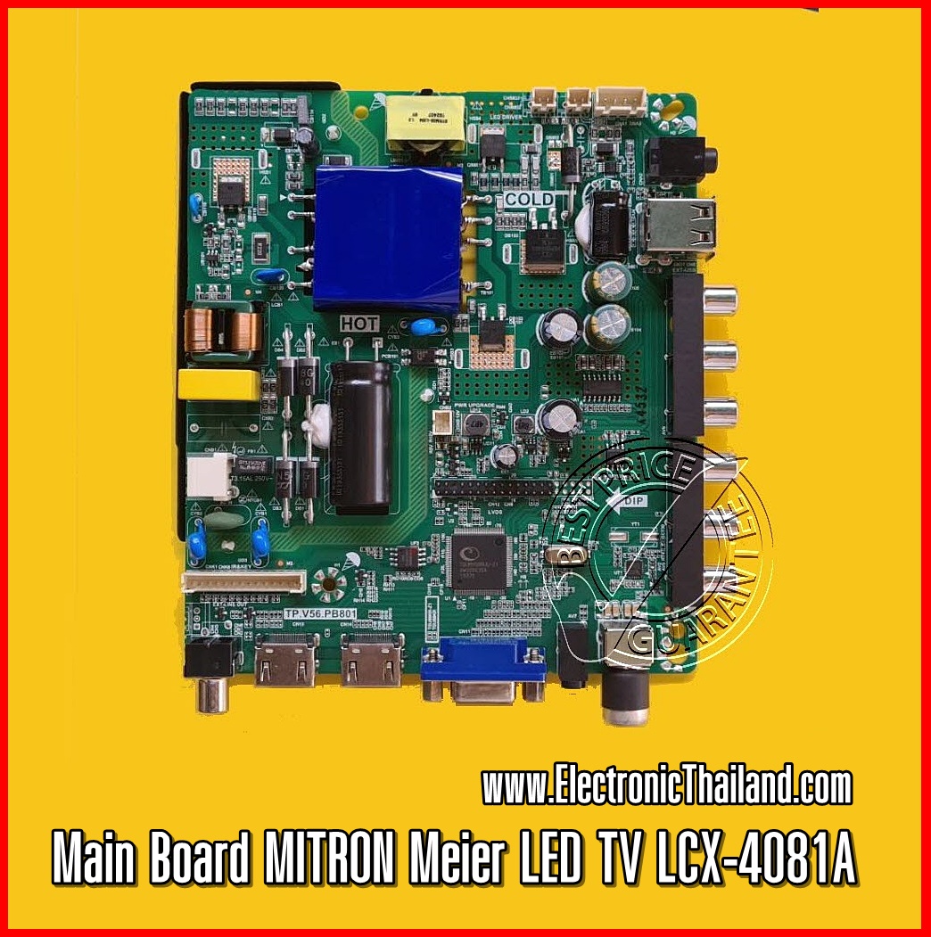 Main Board MITRON / Meier LED TV LCX-4081A OEM Replacement Parts (บอร์ดทดแทนเพื่อซ่อม)
